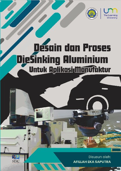 Desain dan Proses DieSinking Aluminium untuk Aplikasi Manufaktur